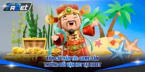 Bắn cá thần tài