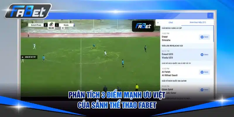 Phân tích 3 điểm mạnh ưu việt của thể thao FABET 